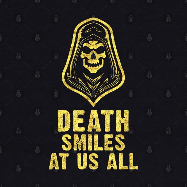 Death Smiles At Us All GRIM REAPER by Naumovski